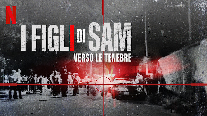 I figli di Sam: verso le tenebre